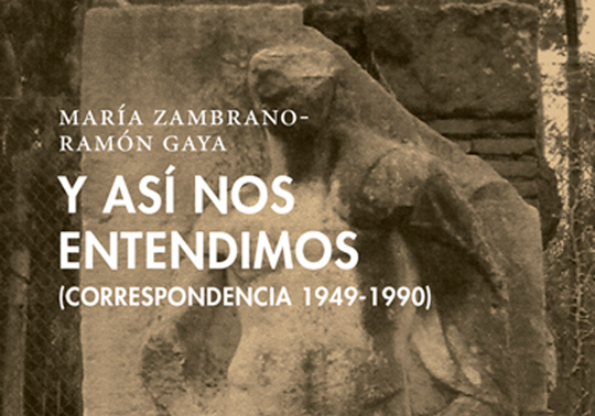 Alguns llocs de l'amistat. Zambrano-Gaya. Conferència de José Rubio Fresneda. 28/01/2019. La Nau. 19h